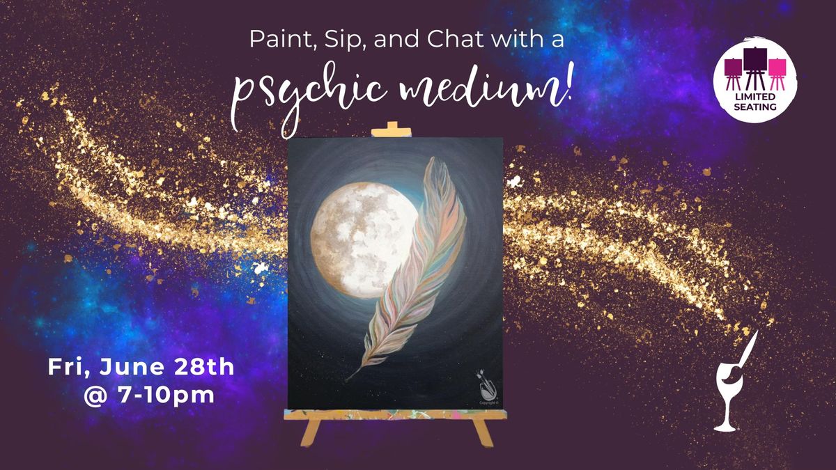 Psychic Medium Paint Event with Jenn