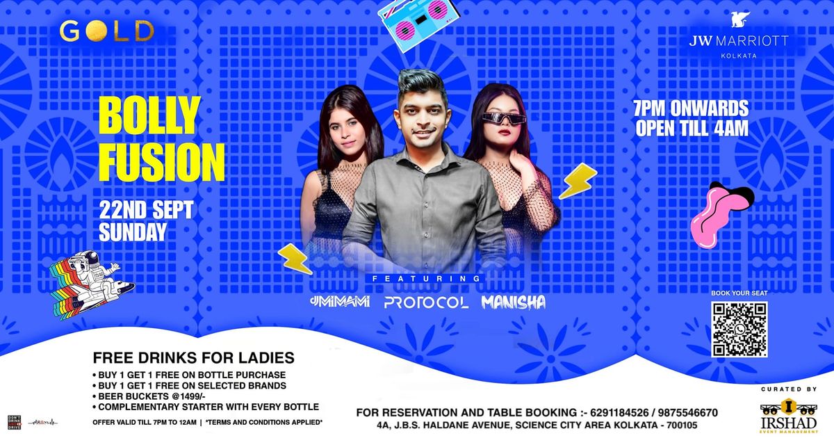 Bolly Fusion 22Sep Sunday At Gold \/ ft Dj Mimami DJ protocol & Dj Manisha 