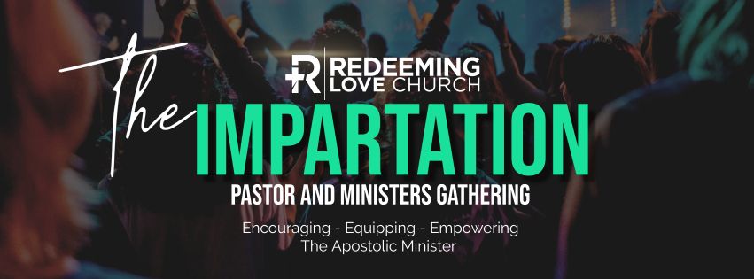 The Impartation - Pastors and Ministers Gathering