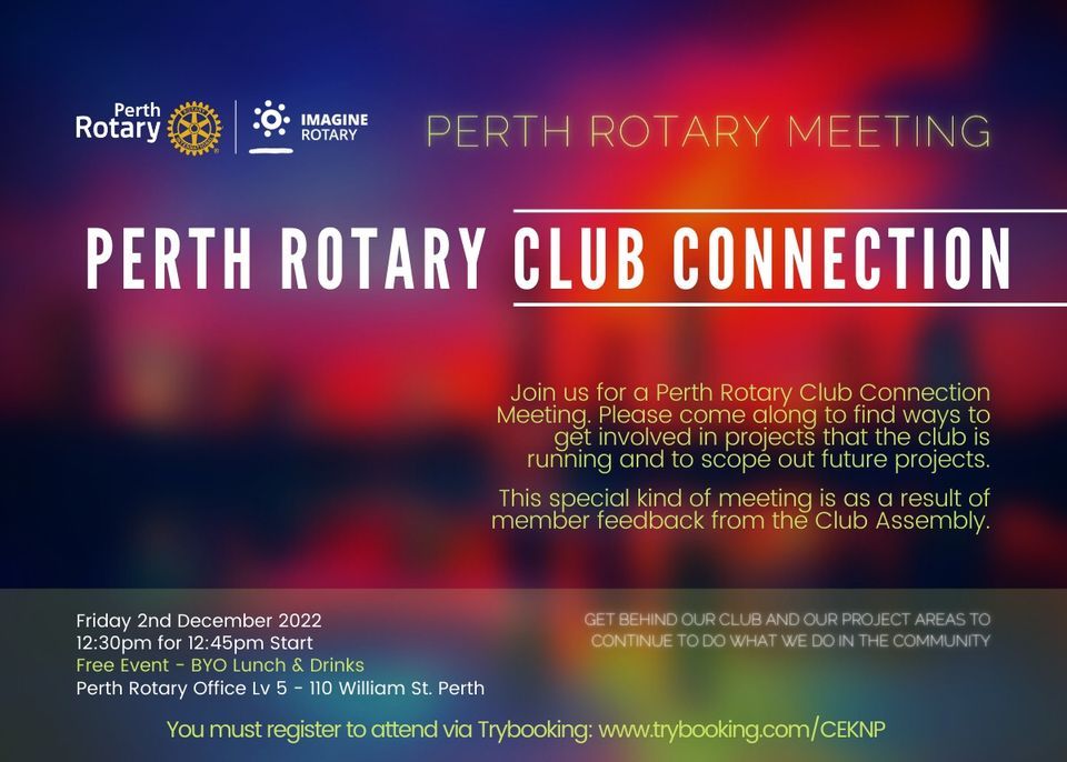 Perth Rotary | Club Connection Meeting | BYO Lunch