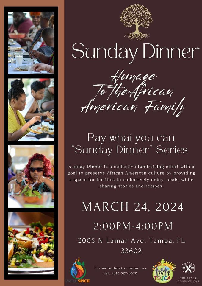 Sunday Dinner  ~Homage to the African American Family 