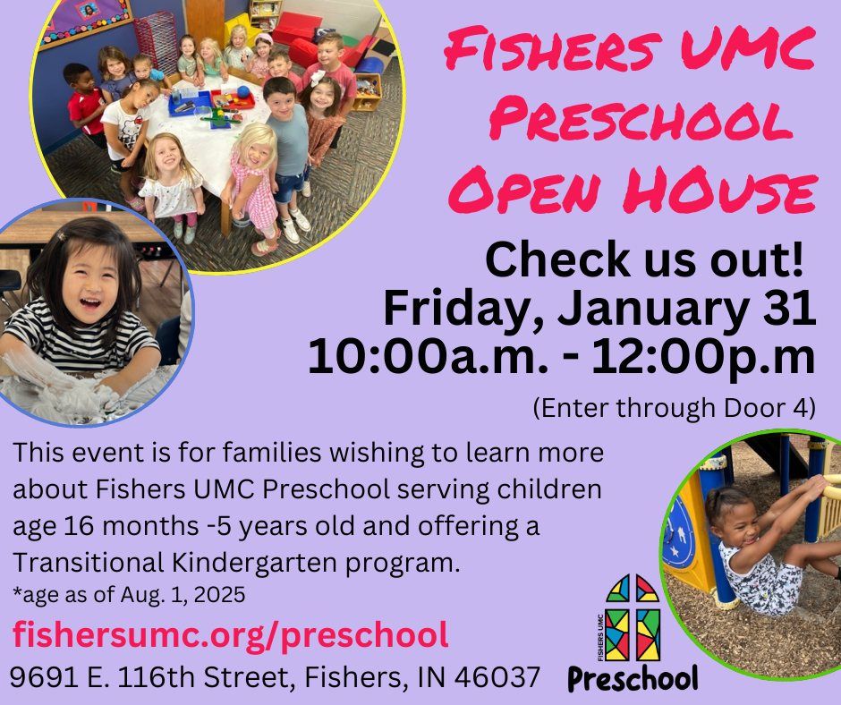 Fishers UMC Preschool Open House for the 2025-2026 School Year