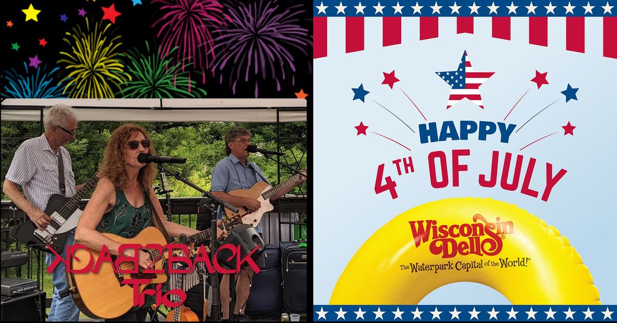 Back2Back Trio at Wisconsin Dells Downtown 4th of July Celebration