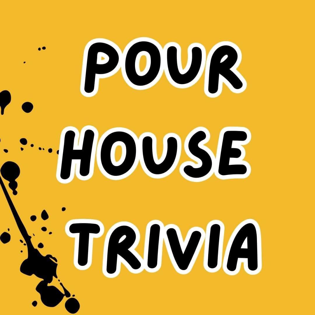 Pour House Trivia Night @ DRP