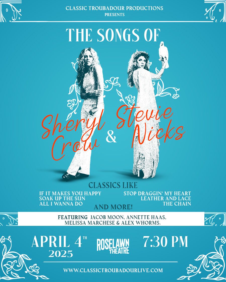 Classic Troubadours Presents: The Songs of Sheryl Crow & Stevie Nicks