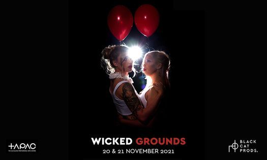 WICKED GROUNDS