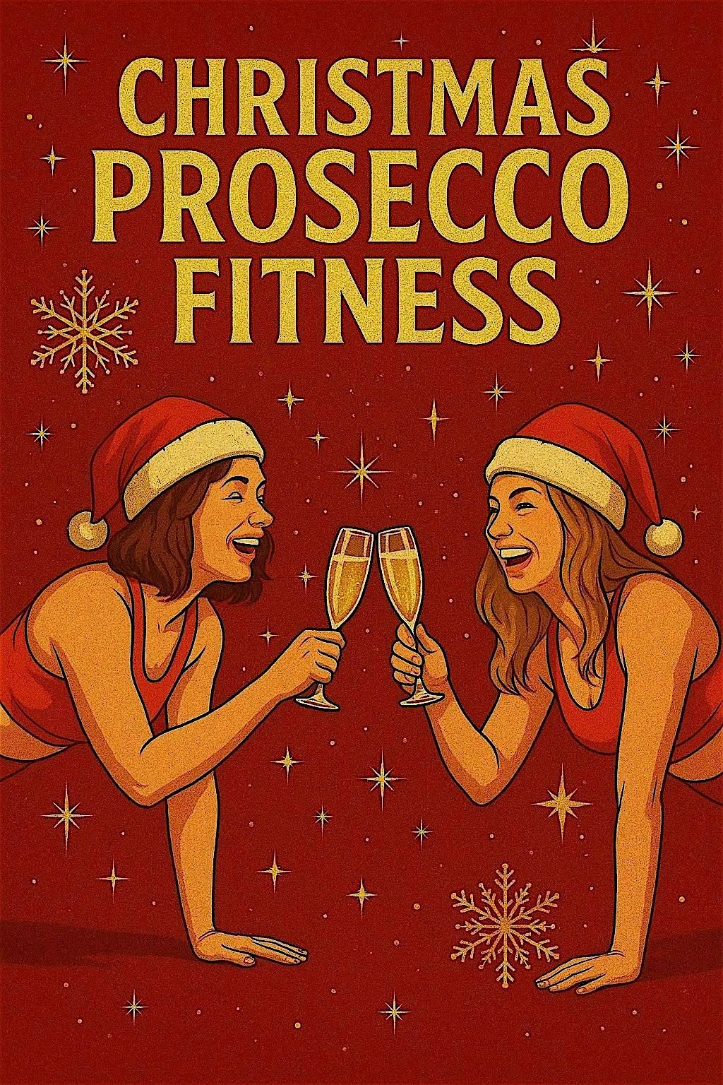 Christmas Prosecco Workout