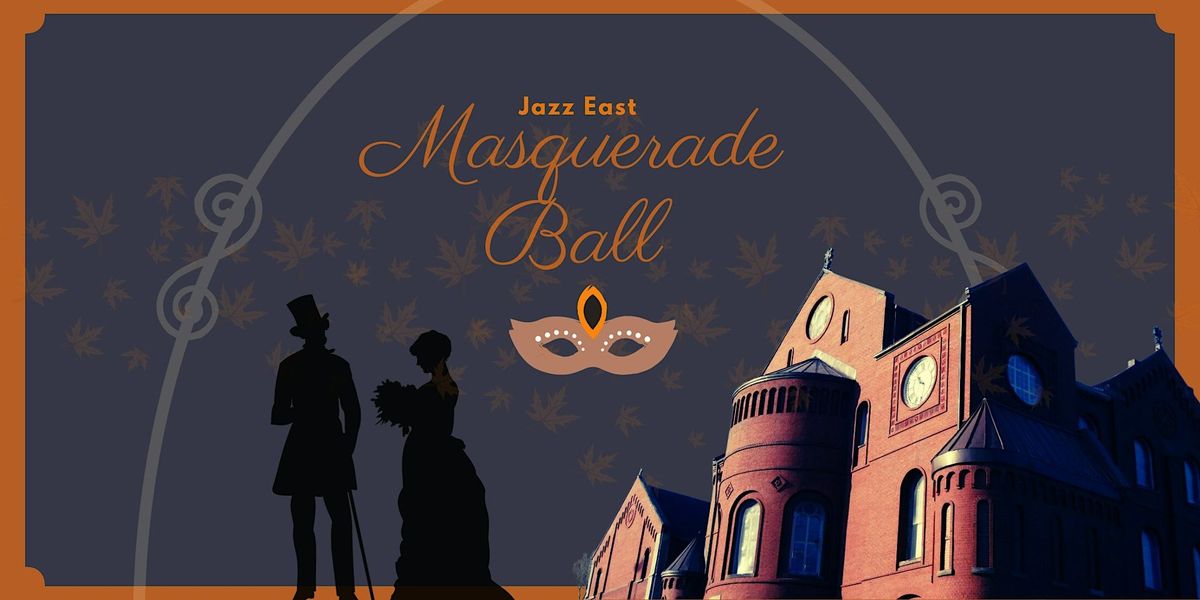 Jazz East Masquerade Ball