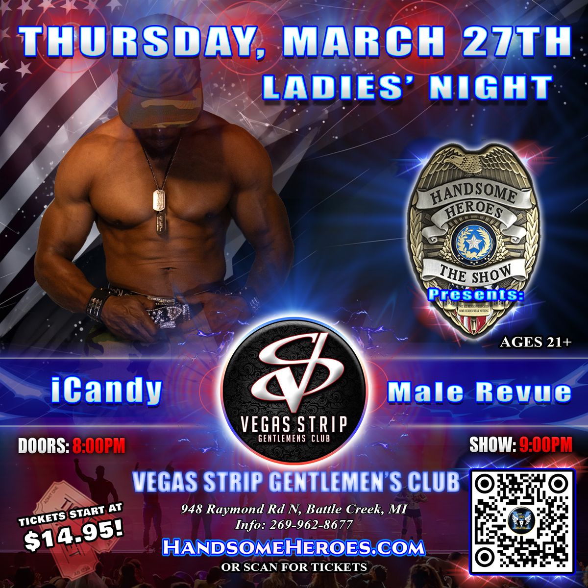 Battle Creek, MI - Handsome Heroes: iCandy Male Revue @Vegas Strip Gentlemen's Club #BlueBallsMatter