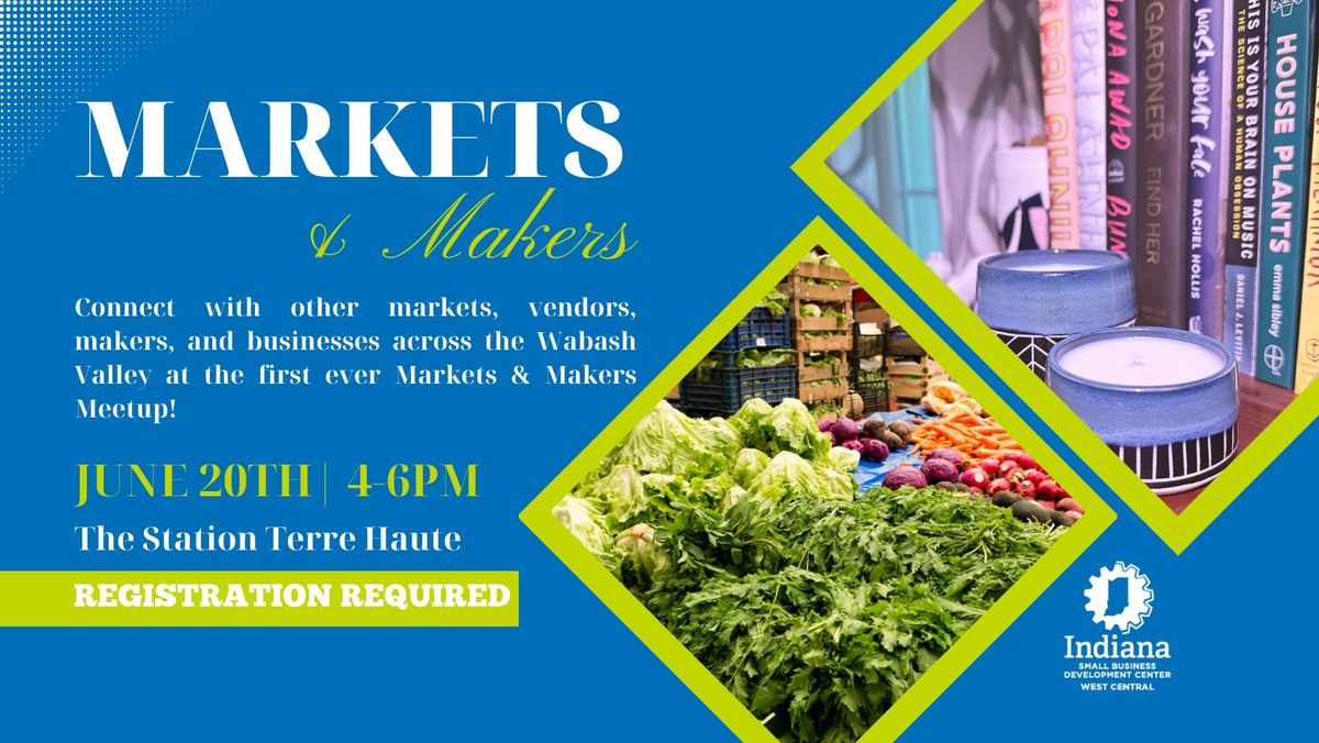 Markets and Makers Networking Workshop