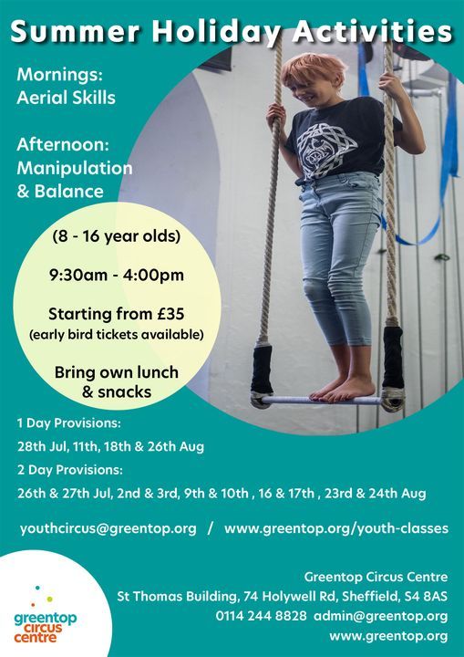 9th 10th August 21 Summer Holiday Provision Two Day Youth Circus Greentop Community Circus Sheffield 9 August To 10 August 9th 10th August 21 Summer Holiday Provision Two Day Youth Circus Greentop Community Circus Sheffield 9 August To 10 August