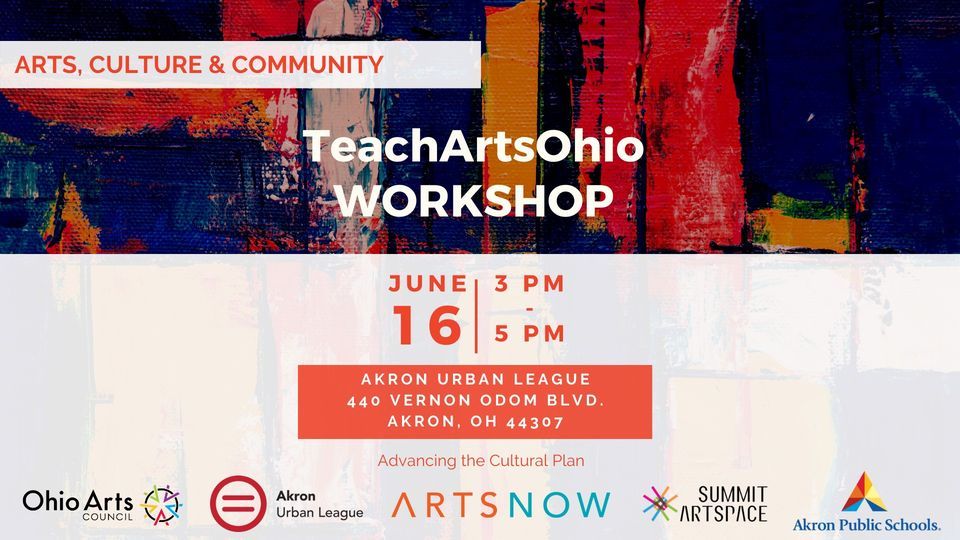 Arts, Culture & Community: TeachArtsOhio Workshop