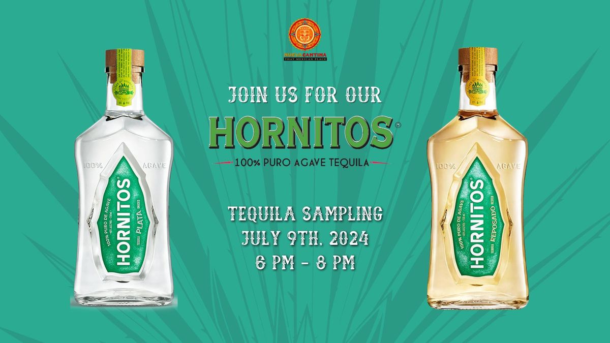 Hornitos Tequila Sampling