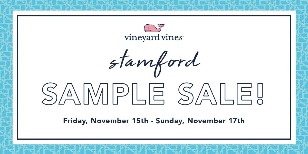 Vineyard Vines Sample Sale - Stamford, CT