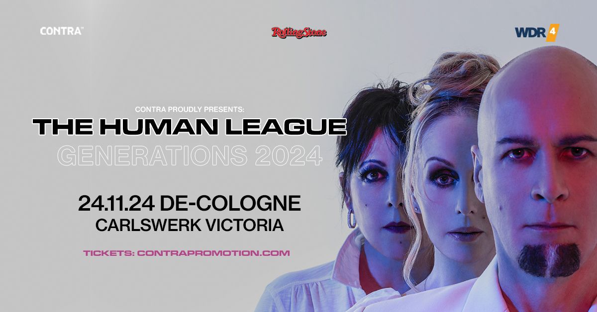 THE HUMAN LEAGUE\/ Gernerations 2024 - K\u00f6ln