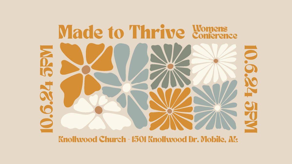 MADE TO THRIVE Women's Conference