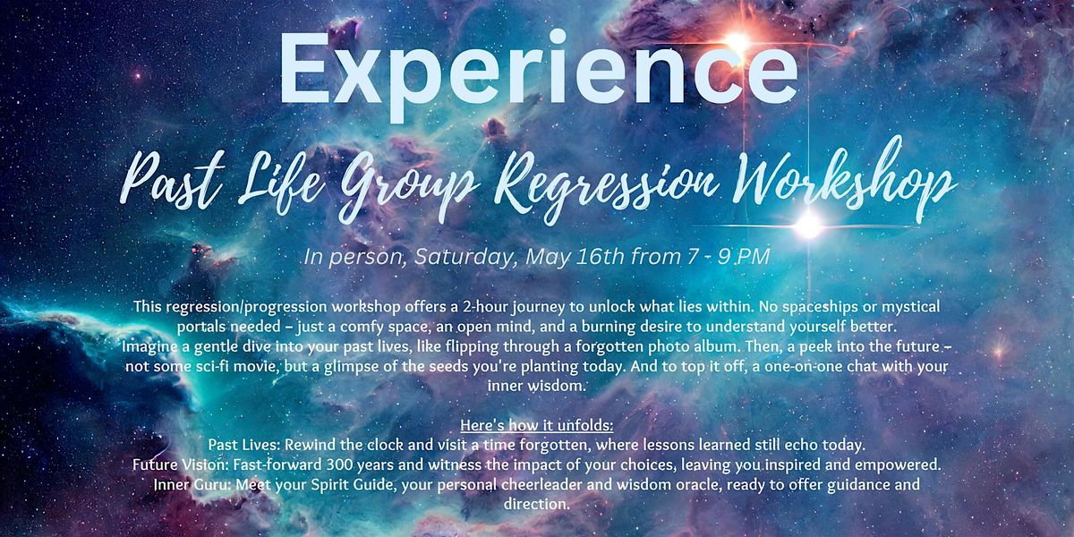 Past Life Group Regression Workshop