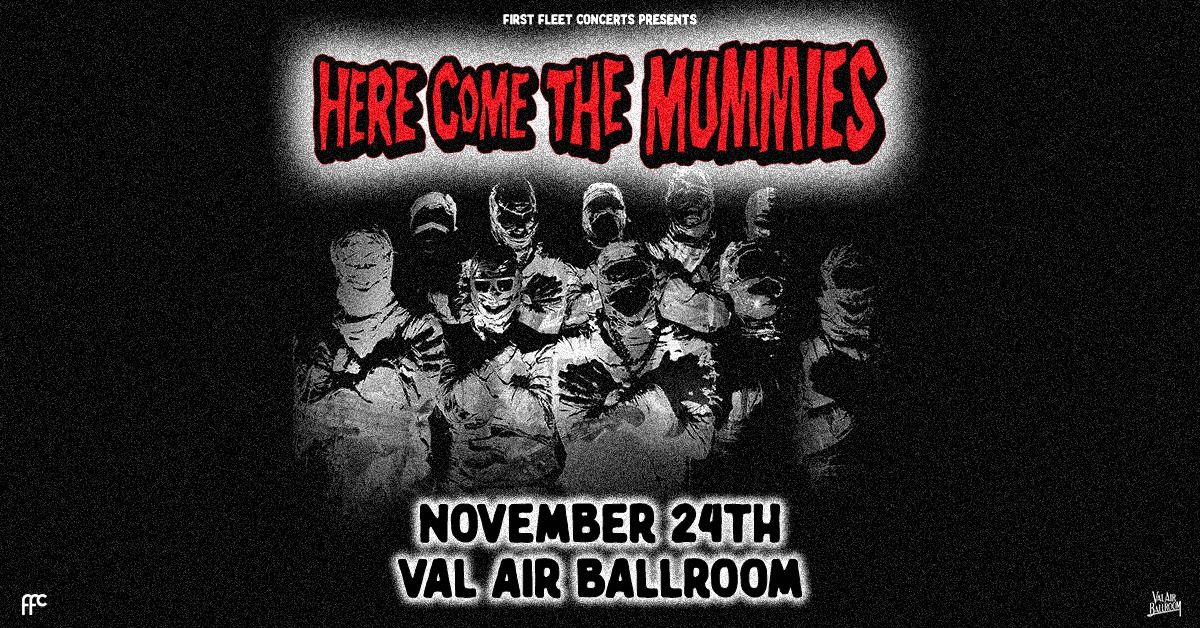 Here Come the Mummies at Val Air Ballroom