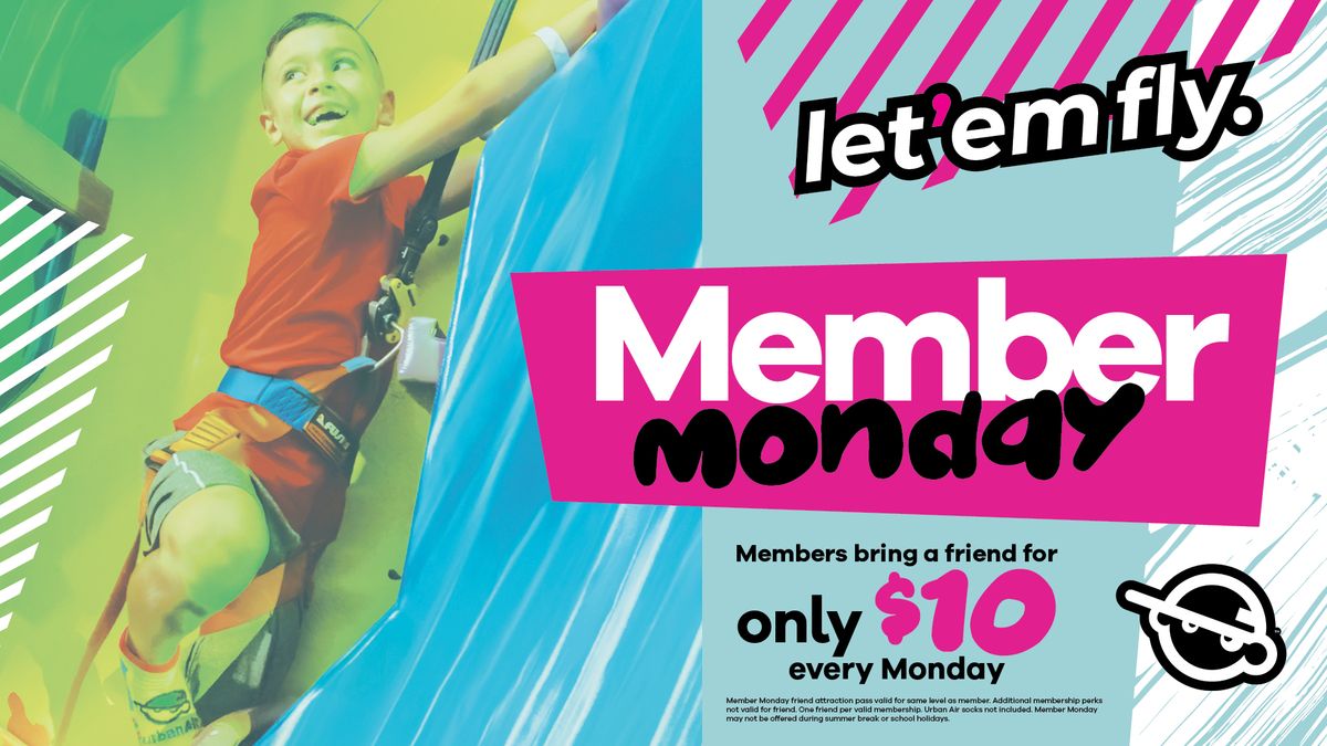 Member Monday at UrbanAir -St.Charles