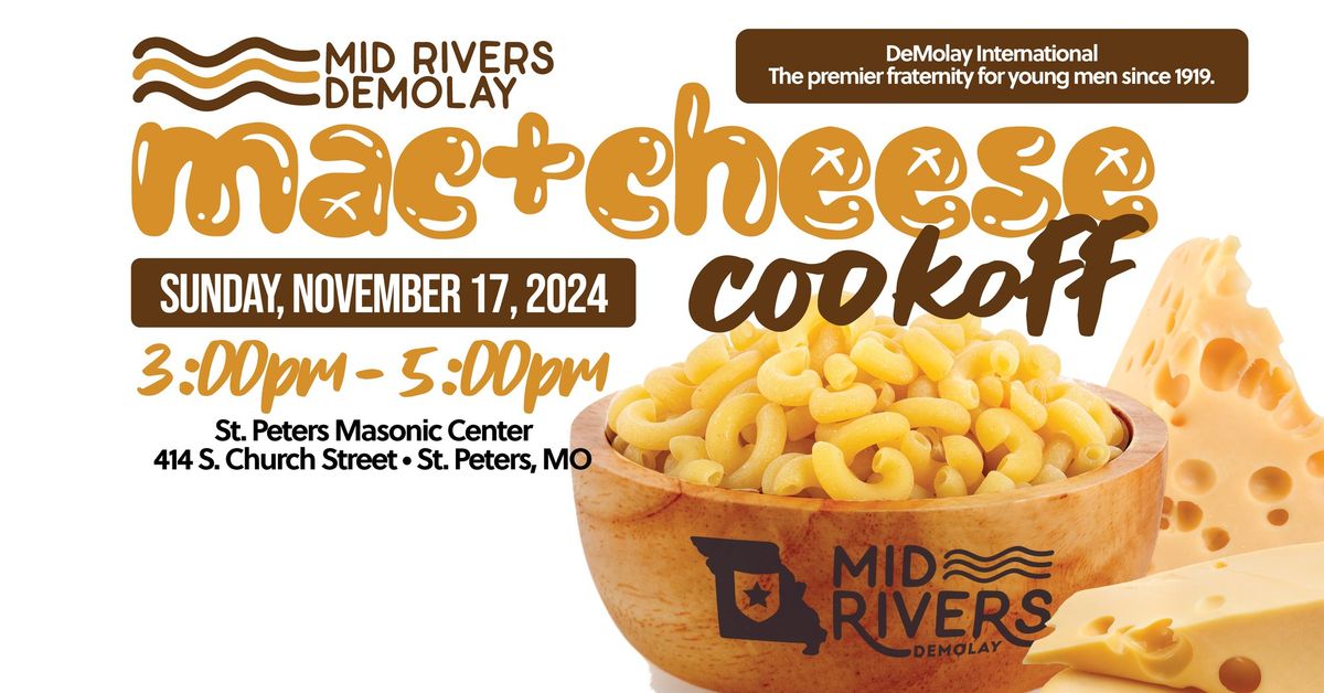 Mac & Cheese Cookoff presented by Mid Rivers DeMolay Chapter