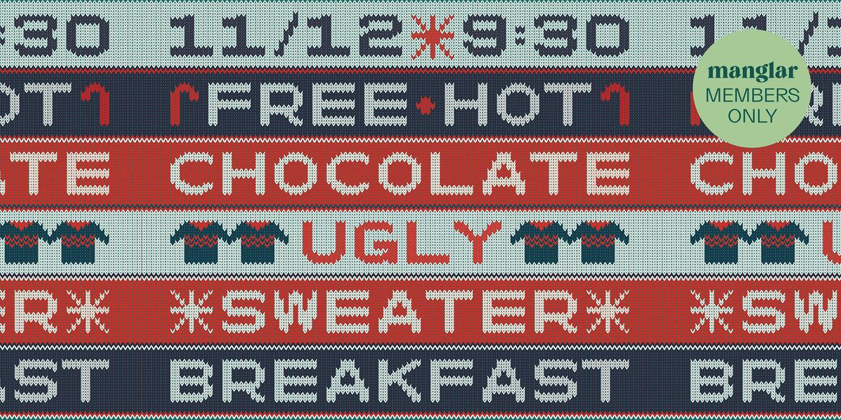 Free Hot Chocolate Ugly Sweater Breakfast (MEMBERS ONLY)