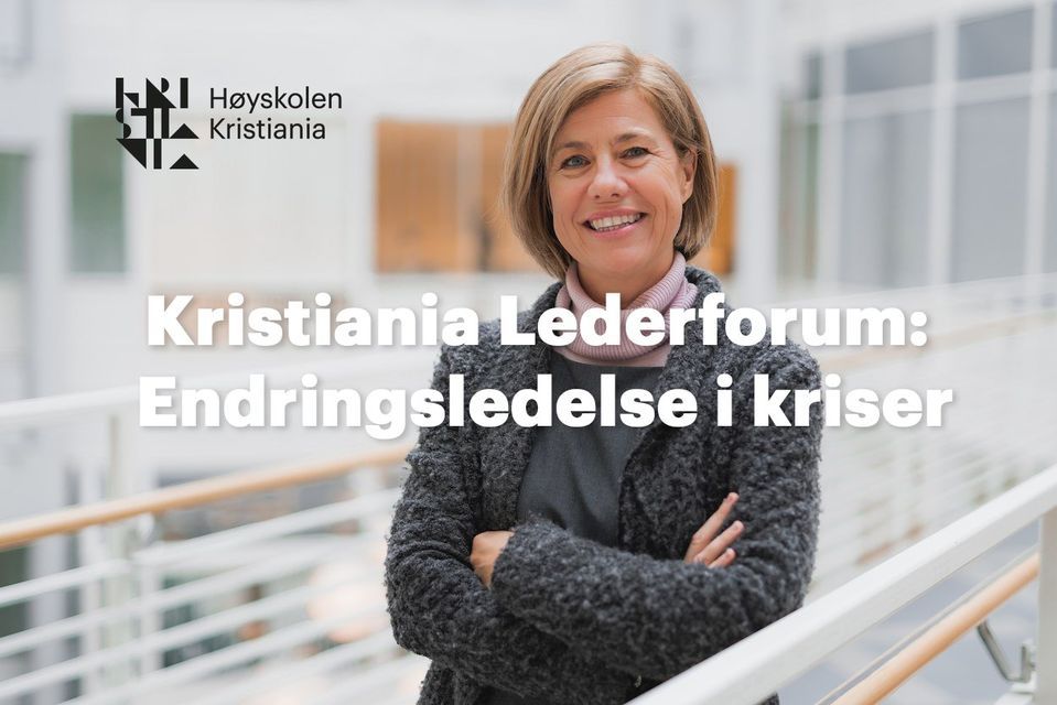 Kristiania Lederforum: Endringsledelse i kriser
