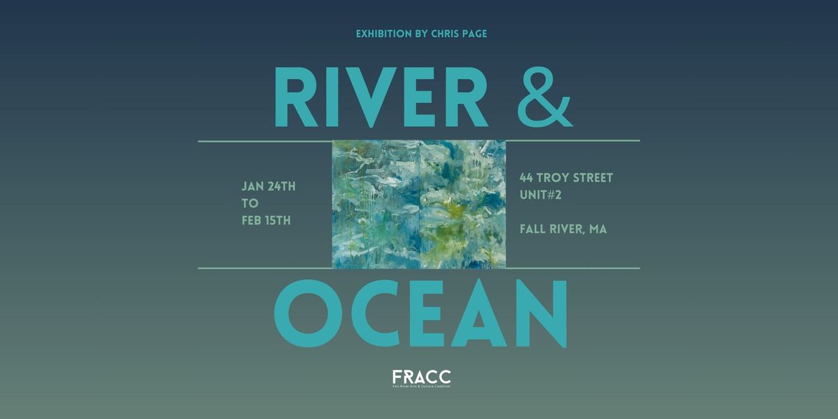 River and Ocean Exhibition