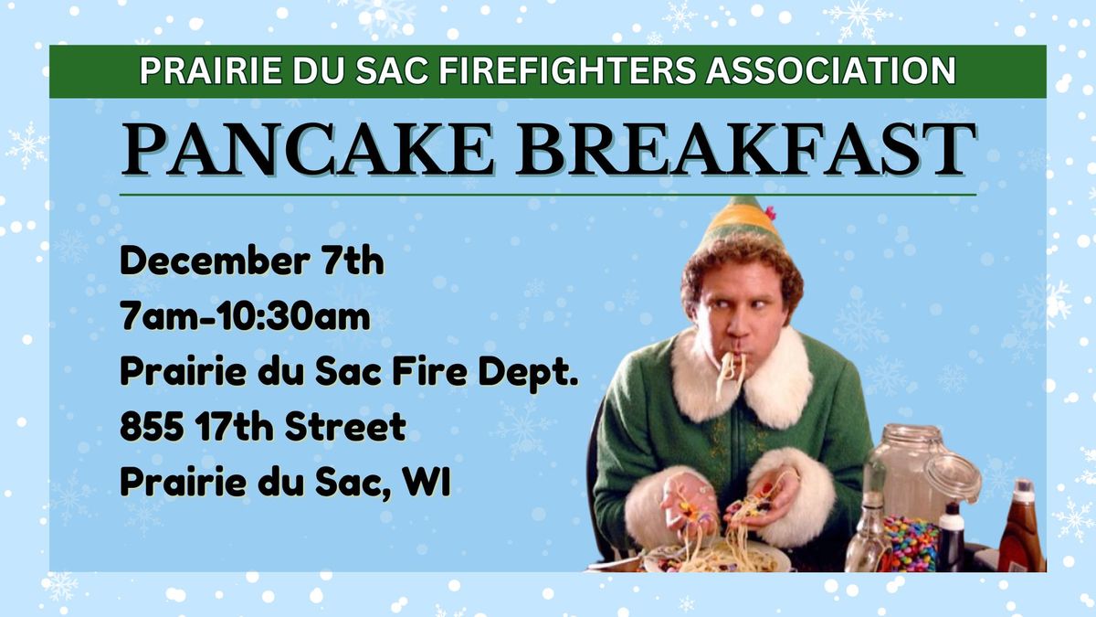 Prairie du Sac Firefighters Association Pancake Breakfast