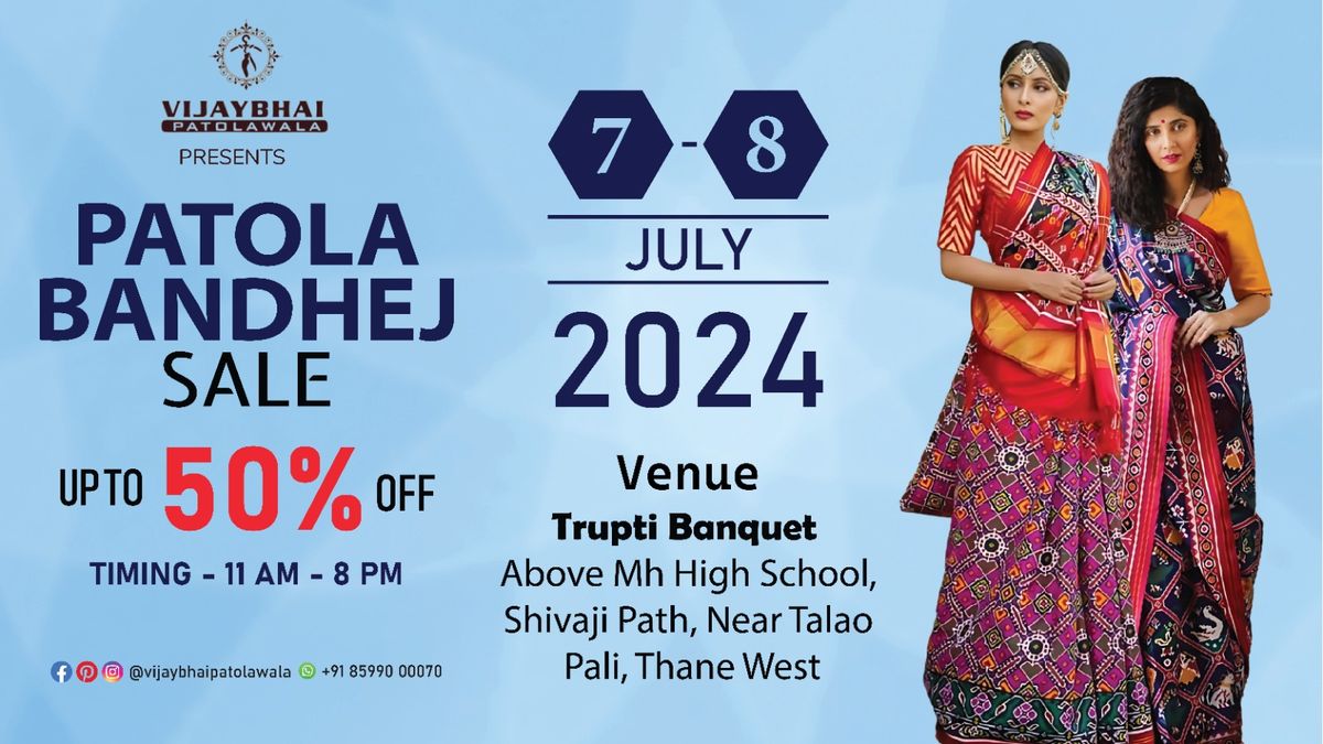 Patola & Bandhej Sale Upto 50% off in Thane (Mumbai)