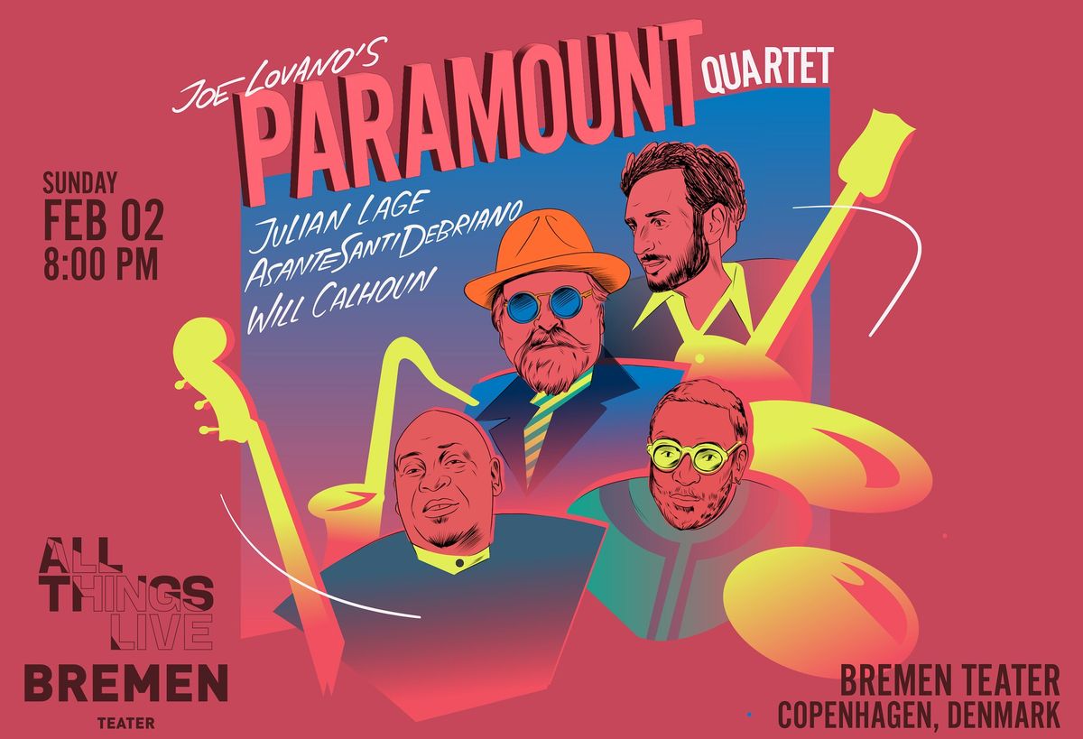 Joe Lovano\u2019s Paramount Quartet feat. Lage \/ Debriano \/ Calhoun | Bremen Teater, KBH [Vinterjazz]