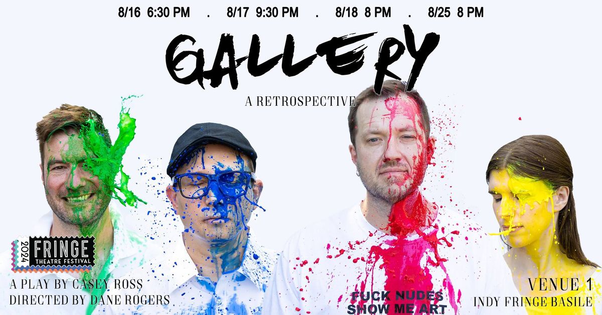 Gallery [A Retrospective] at the 2024 IndyFringe