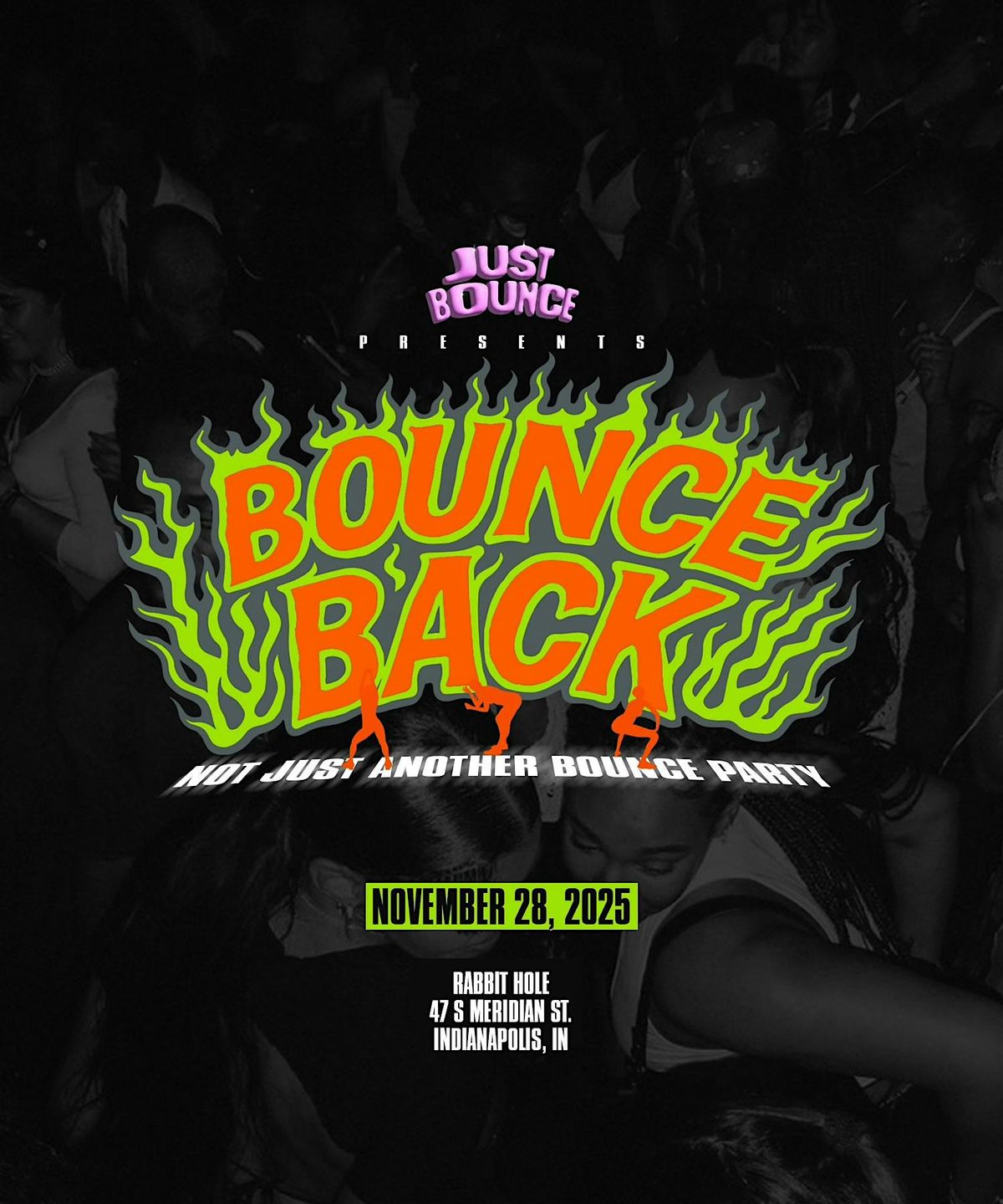 Just Bounce: Bounce Back Not Another Bounce Party