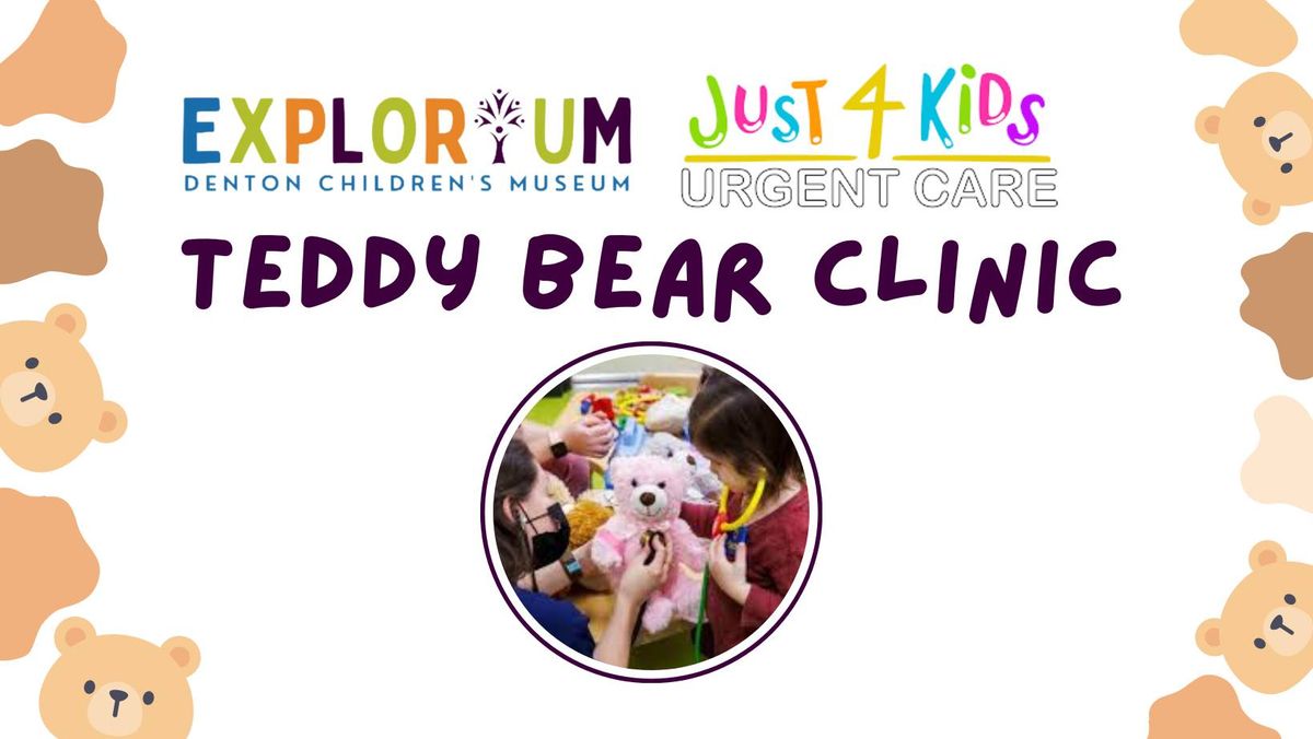 Teddy Bear Clinic