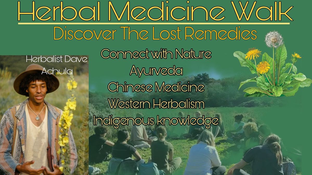 Herbal Medicine Walk