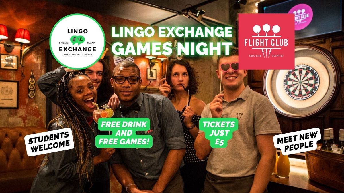 Student Night \ud83d\udc83 Lingo Exchange x Flight Club \ud83c\udf0e\ud83c\udfaf Manchester Language Exchange