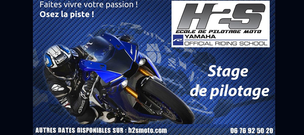 Stage H2s Ecole de Pilotage moto