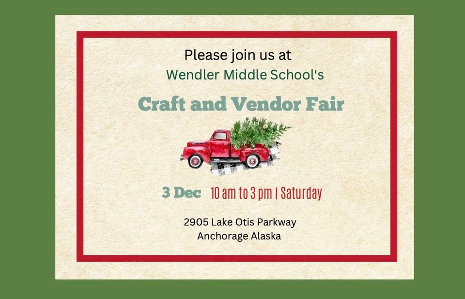 Wendler Middle School Craft and Vendor Fair