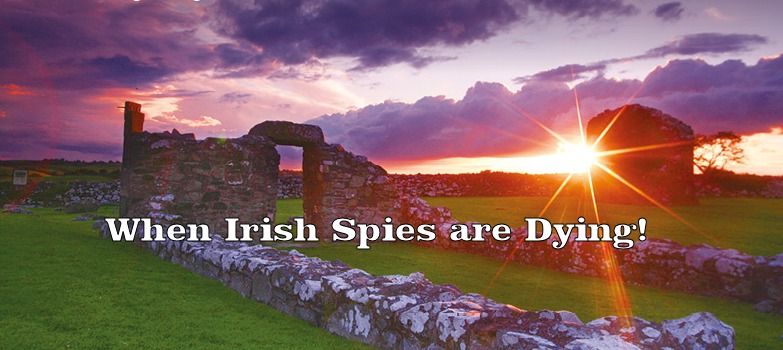 Murder Mystery-When Irish Spies are Dying!