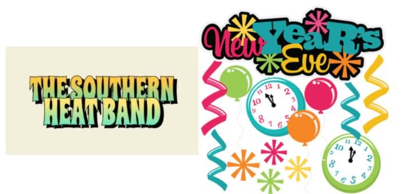 NYE!!! Early dinner 5-8 then ring in the New Year with The Southern Heat Band 9-12.  Details below.