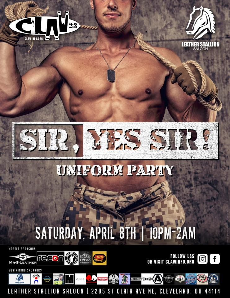 Sir, Yes Sir: Uniform Party @ The Stallion: CLAW 2023