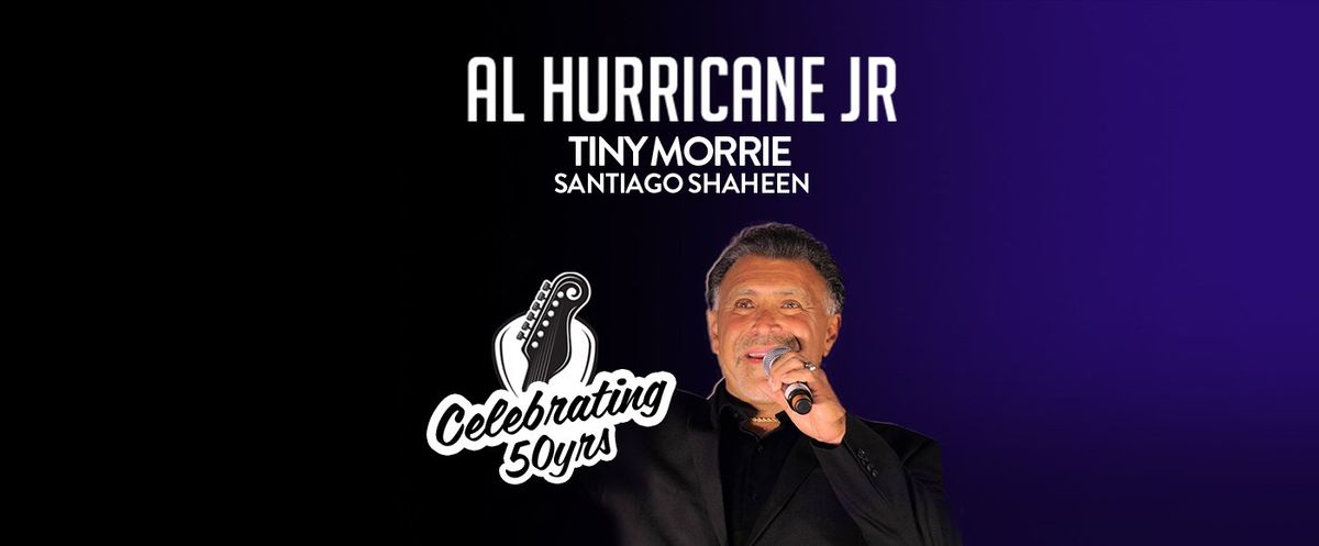 Al Hurricane Jr 50th Anniversary Celebration