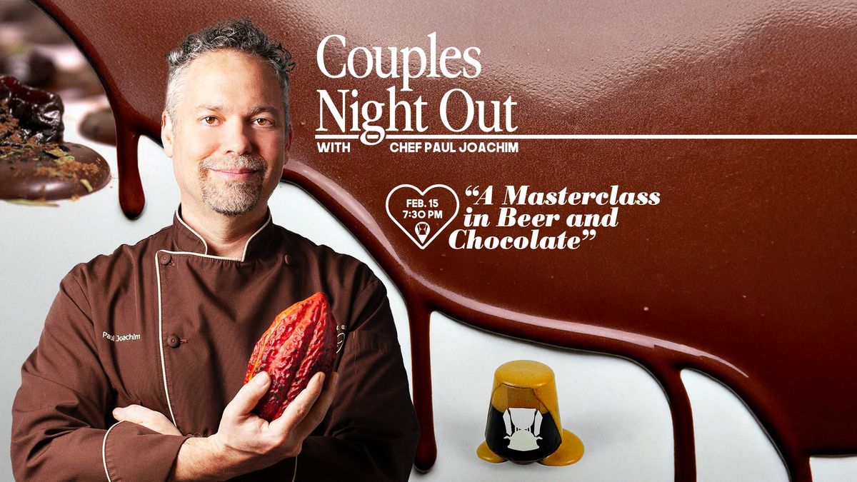 Couples Night Out, with Chef Paul Joachim