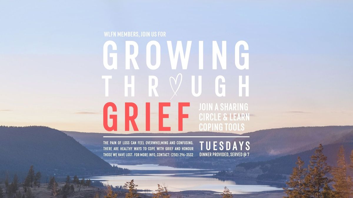 Growing through Grief sharing circle and dinner