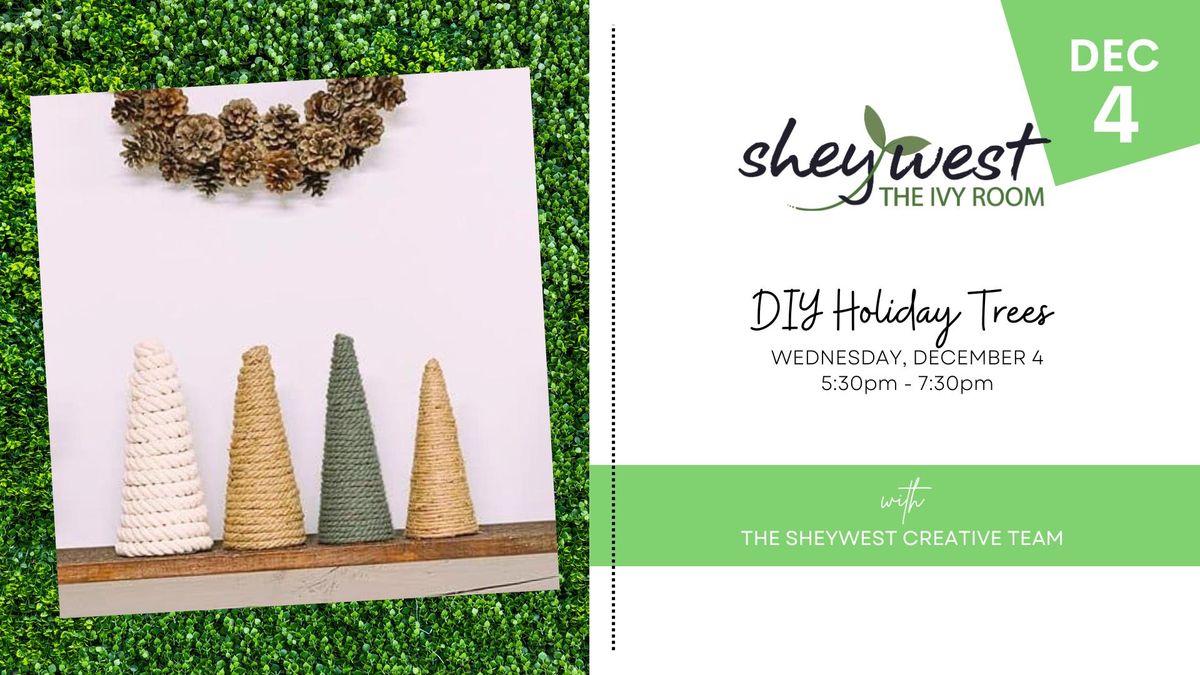 DIY Holiday Trees