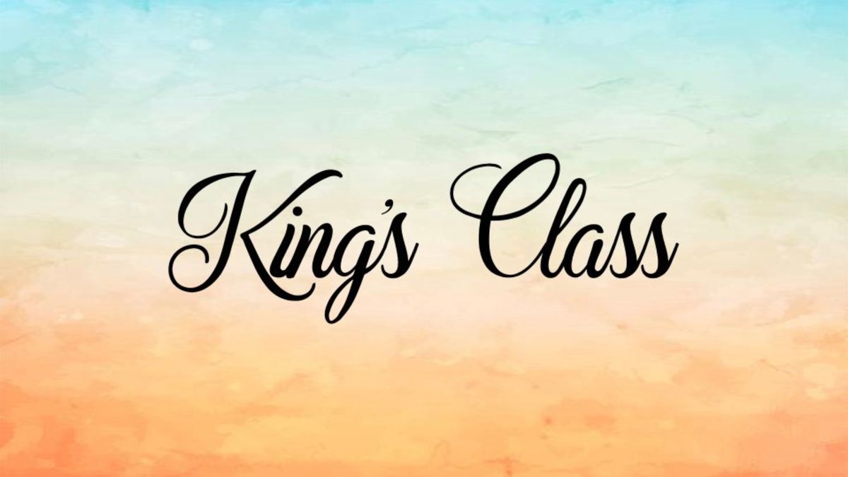 King's Class