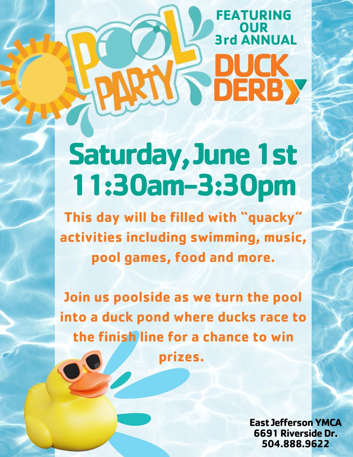 3rd Annual Duck Derby\/Pool Party
