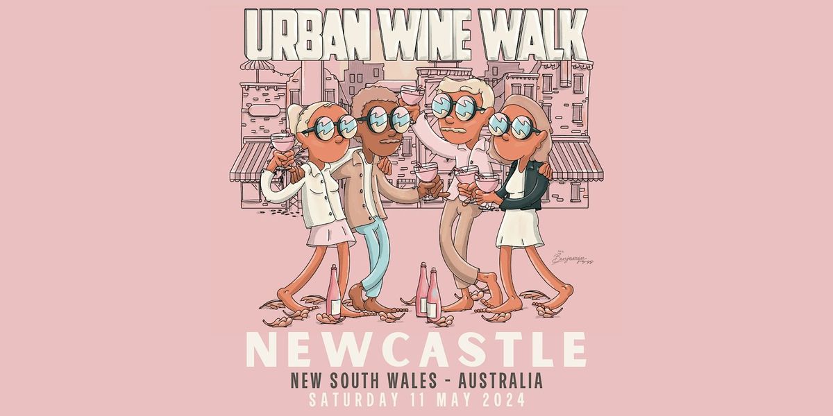 Urban Wine Walk \/\/ Newcastle (NSW)