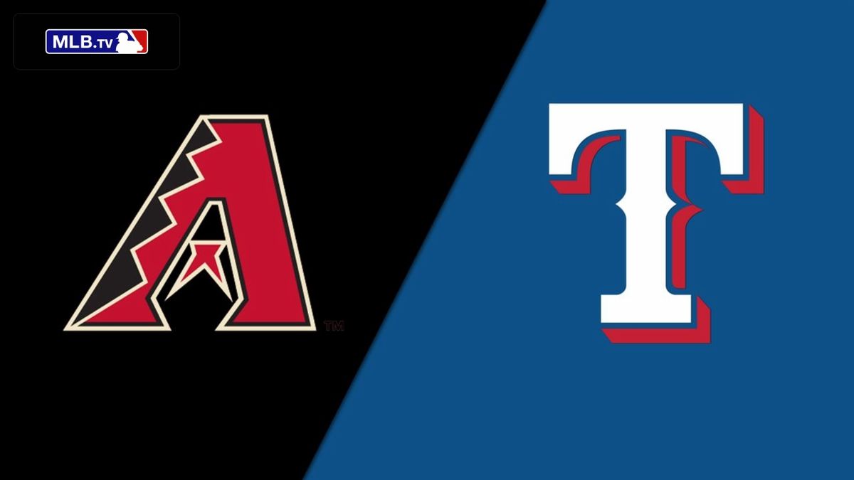 Texas Rangers at Arizona Diamondbacks