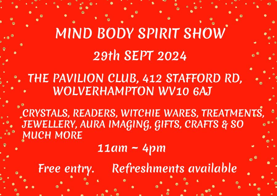 MIND BODY SPIRIT SHOW