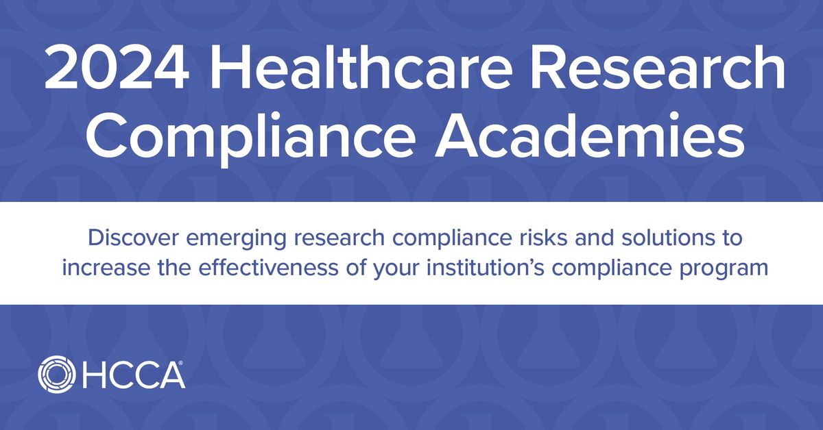 Healthcare Research Compliance Academy